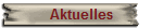 Aktuelles