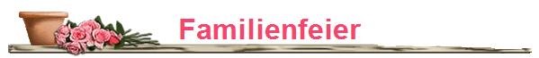 Familienfeier