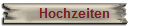 Hochzeiten