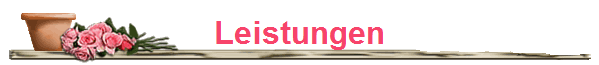 Leistungen